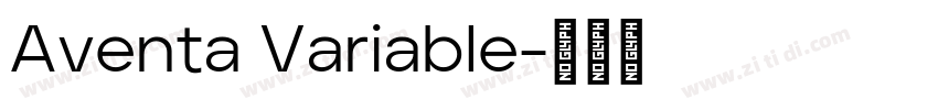 Aventa Variable字体转换